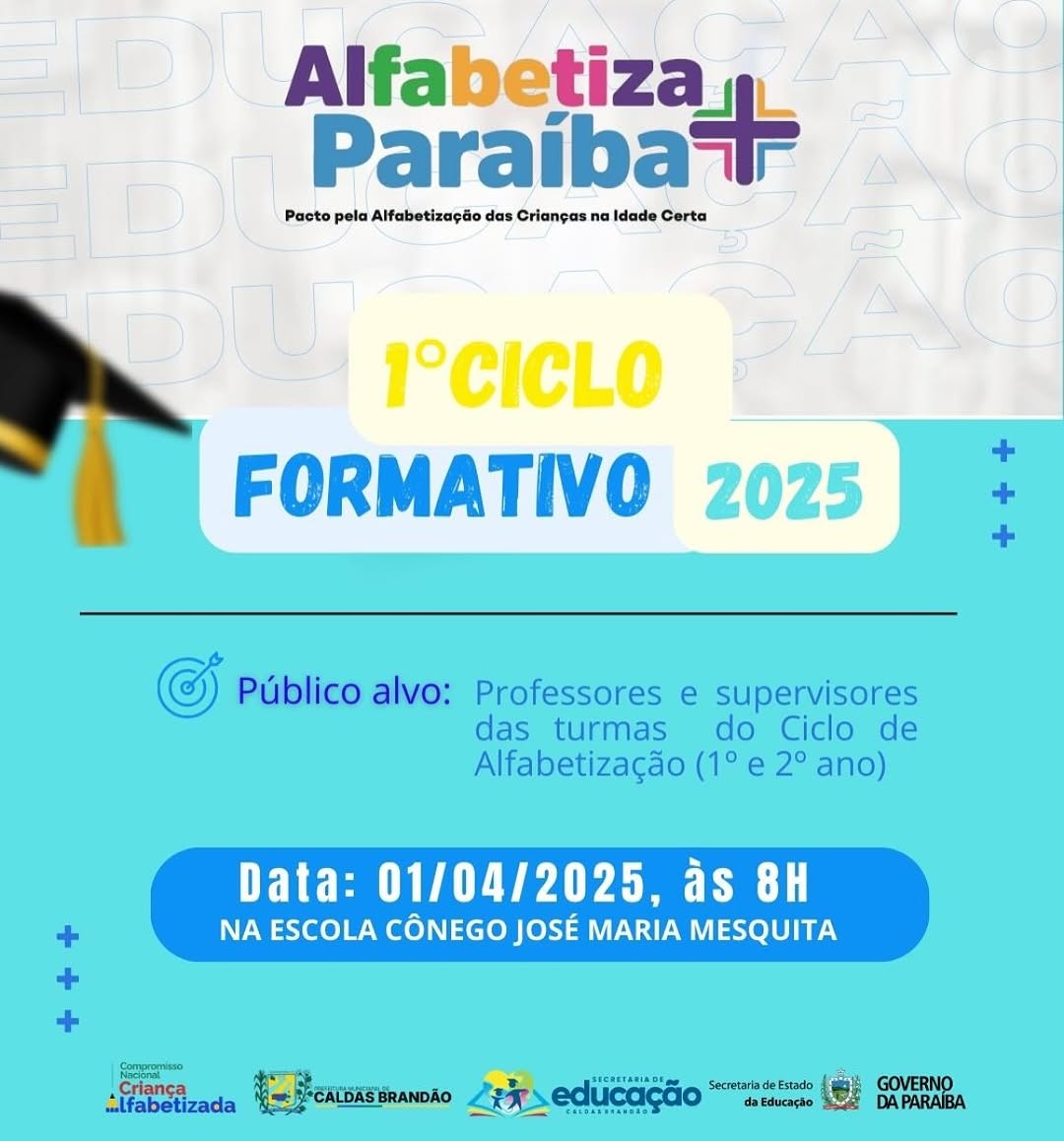 PREFEITURA DE CALDAS BRANDÃO PROMOVE I CICLO DE FORMAÇÃO DO PROGRAMA ALFABETIZA MAIS PARAÍBA