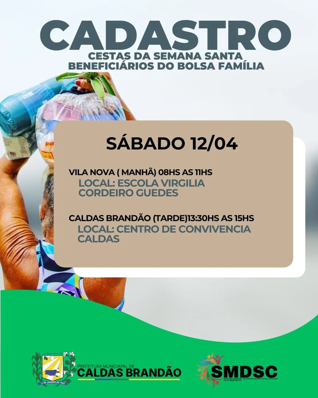 PREFEITURA DE CALDAS BRANDÃO DIVULGA CRONOGRAMA PARA CADASTRO DE CESTAS DE ALIMENTOS DA SEMANA SANTA