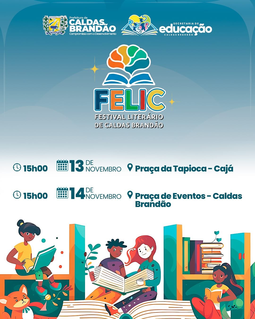 FELIC 2025: CALDAS BRANDÃO REALIZA SEU GRANDE FESTIVAL LITERÁRIO E CELEBRA O PODER DA LEITURA