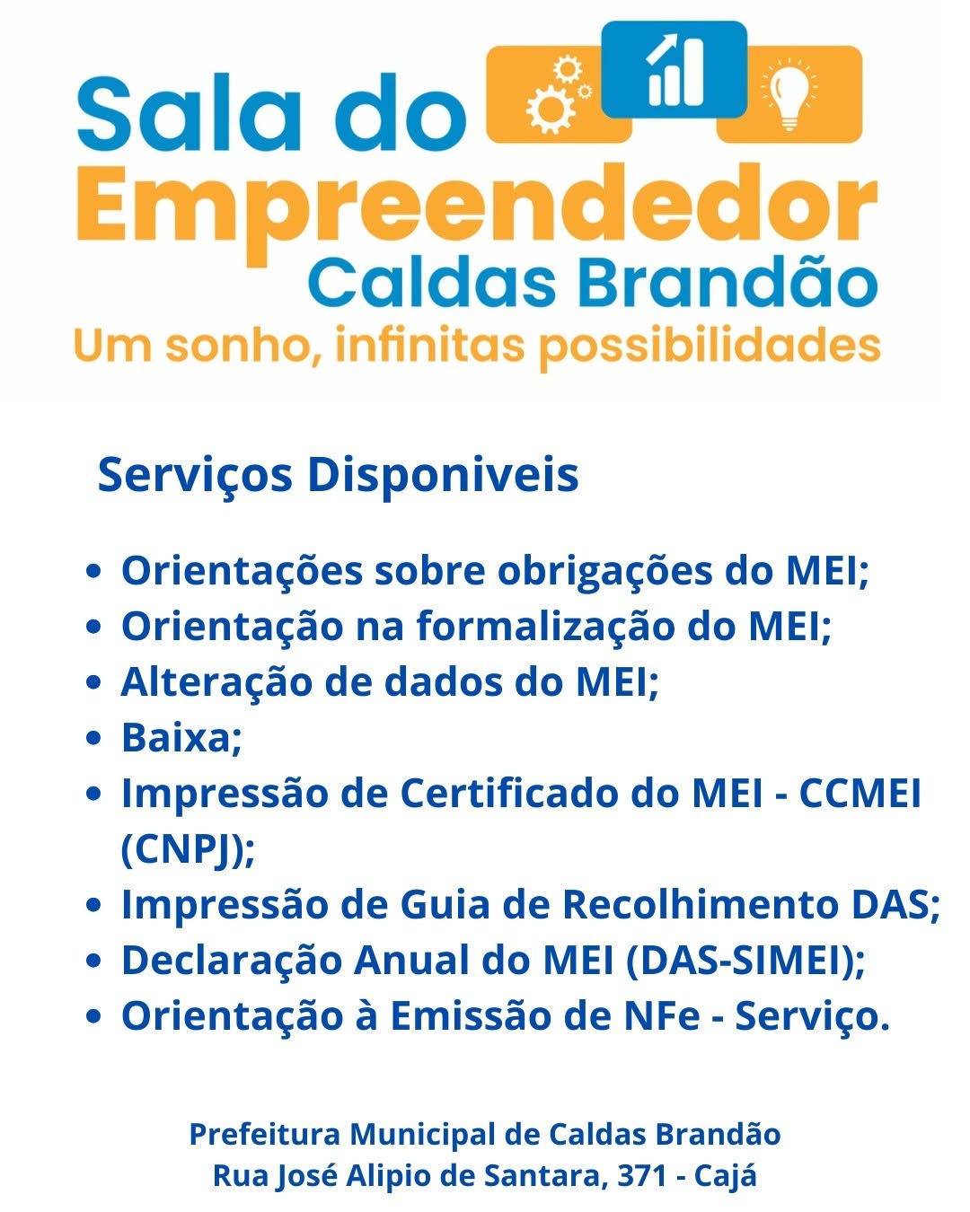 PREFEITURA DE CALDAS BRANDÃO DISPONIBILIZA SERVIÇOS DA SALA DO EMPREENDEDOR À POPULAÇÃO